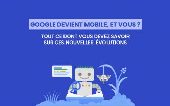 Google va bientôt arrêter d'indexer les sites non mobile-friendly