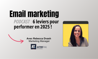 Email marketing : 6 leviers pour performer en 2025 !