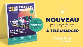Back to basics ! 8ème édition du magazine « More Traffic More Business »