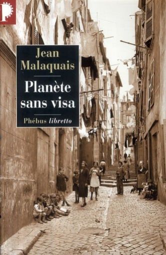 Les Ensablés - Planète sans visa, de Jean Malaquais