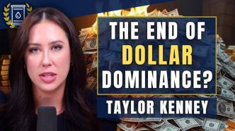 « La confiance dans le dollar est brisée » – Pourquoi les investisseurs avisés investissent massivement dans l’or : Taylor Kenney