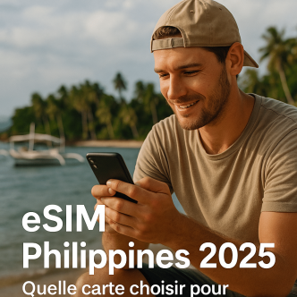 eSIM Philippines 2025 : restez connecté partout dans l'archipel avec la meilleure carte digitale