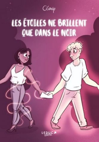 Les étoiles ne brillent que dans le noir – Ed. Leduc Graphic