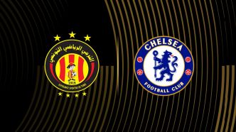 Où suivre le match EST vs Chelsea en direct – Coupe du Monde des Clubs 2025