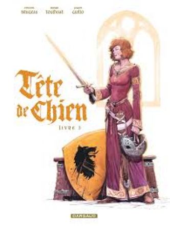 Vincent Brugeas & Ronan Toulhoat, Tête de Chien – Livre 3