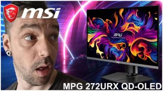 MPG 272URX QD OLED : Un petit écran MSI qui envoie beaucoup