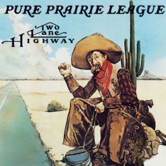Two Lane Highway de Pure Prairie League