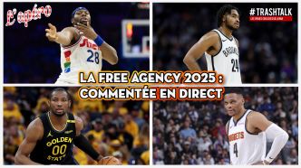 Le départ de la Free Agency commenté en direct, dès 23h sur la chaine Twitch de TrashTalk !