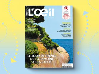 Cet été, L'Œil se promène sur la route des expos et du patrimoine