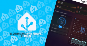 Tado AC et la domotique Home Assistant, une  solution intelligente contre la canicule