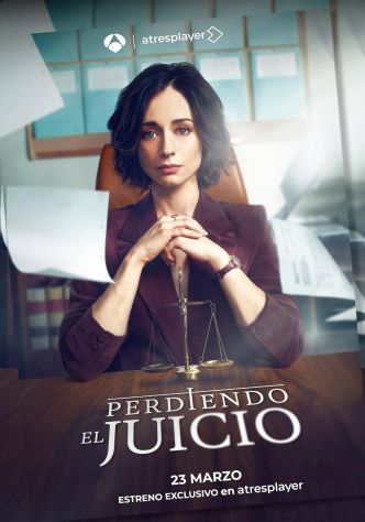 Perdiendo el Juicio (Saison 1, 10 épisodes) : une série judiciaire entre fragilité et ironie douce