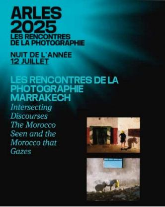 Présence marocaine remarquable dans deux expositions collectives aux Rencontres d'Arles de photographie