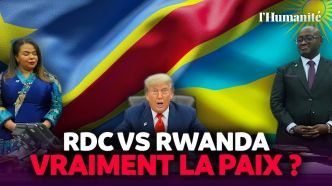 RDC – Rwanda : malgré un accord de paix, la guerre continue dans l’indifférence