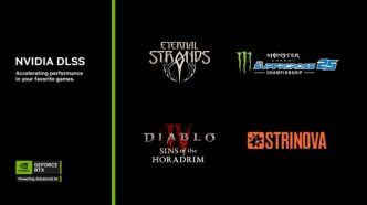 Strinova, Diablo IV et Eternal Strands maintenant avec le DLSS 4 avec Multi Frame Generation !