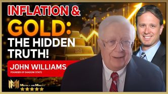 Découvrez pourquoi l’inflation réelle est bien plus élevée que les chiffres officiels et comment l’or protège votre pouvoir d’achat – Avec John Williams !