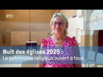 Nuit des églises 2025 : le patrimoine religieux ouvert à tous
