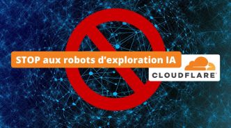 Cloudflare bloque les robots d’exploration IA et propose un modèle de Pay per Crawl