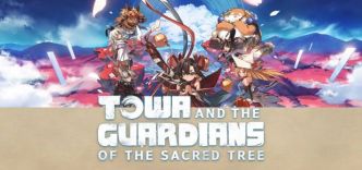 Towa and the Guardians of the Sacred Tree nous propose de rencontrer deux gardiens en vidéo