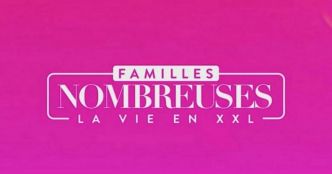On sait enfin si Familles nombreuses, la vie en XXL, aura droit à une saison 10
