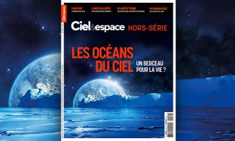 Cet été, plongez dans « les océans du ciel » avec Ciel & espace