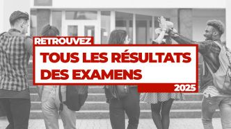 Retrouvez tous les résultats du Bac 2025