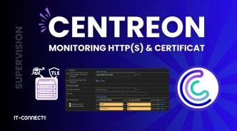 Centreon : comment vérifier la disponibilité d'un site web et l’expiration d’un certificat TLS ?