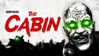 Drop Dead: The Cabin confirmé sur PC avec coop à 4 joueurs et crossplay VR