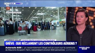 Grève des contrôleurs aériens: "Il faut une astreinte", estime Laurence Sailliet (Les Républicains)