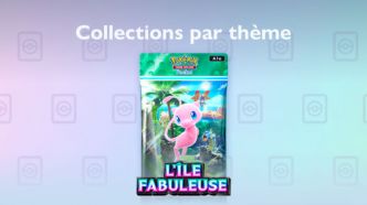 Pokémon Pocket : L’Île Fabuleuse – Missions collections par thèmes et récompenses