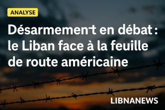 Désarmement en débat : le Liban face à la feuille de route américaine