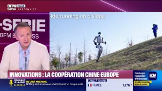 Hors-Série Les Dossiers BFM Business : Robots et innovations, quel avenir pour la coopération Chine/Europe ? - Samedi 5 juillet