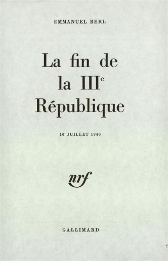 Les Ensablés - La fin de la IIIe République, de Emmanuel Berl
