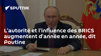 L'autorité et l'influence des BRICS augmentent d'année en année, dit Poutine