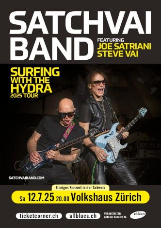 SATCHVAI BAND featuring Joe Satriani & Steve Vai – Volkshaus Zurich – 12.07.2025