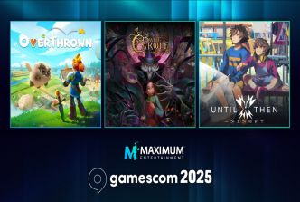 Maximum Entertainment annonce son line-up Gamescom !