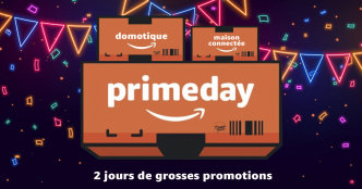 Prime Day Domotique: Quatre jours de soldes exclusives pour la maison connectée chez Amazon