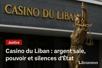 Casino du Liban : argent sale, pouvoir et silences d'État