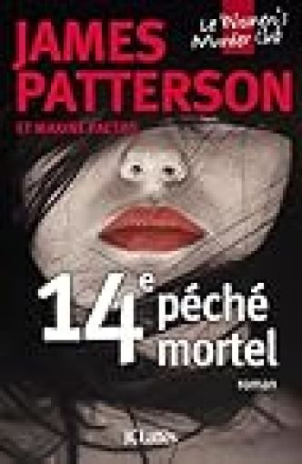 Le Women Murder Club, tome 14 : 14e péché mortel par James Patterson