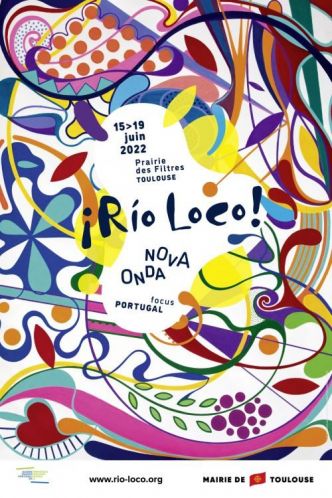 Toulouse : le festival Rio Loco aux couleurs du Portugal du 15 au 19 juin