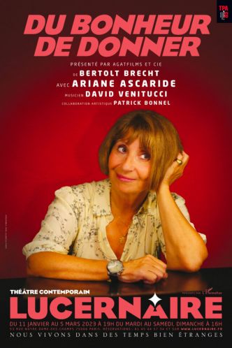 « DU BONHEUR DE DONNER », un hommage sensible à l'intemporel Bertolt Brecht