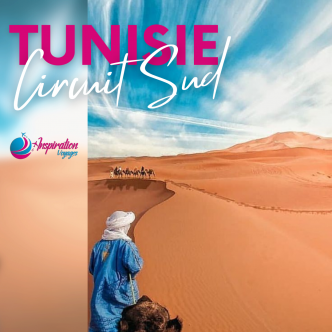 Circuit Sud tunisien 2023- Inspiration Voyages