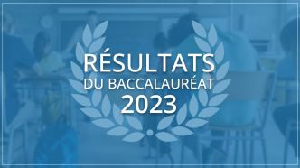 Les résultats du Baccalauréat 2023 sont disponibles