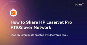 How to Share HP LaserJet Pro P1102 over Network | Scribe