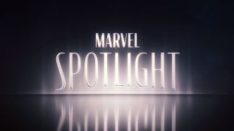 Marvel créé "Spotlight", un nouveau label pour relancer l'intérêt des fans pour ses multiples films et ses séries