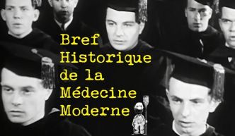 Bref historique de la Médecine Moderne
