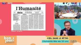 Bonjour ! La Matinale TF1 - L'Humanité fête ses 120 ans | TF1 INFO