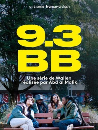 9.3 BB (Saison 1, 8 épisodes) : théâtre de banlieue