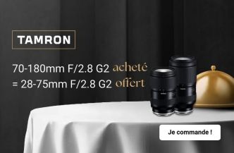 French Days IPLN : un Tamron 28-75 mm f/2,8 G2 offert pour l’achat du Tamron 70-180 mm f/2,8 G2