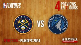 NBA Playoffs 2024 : Nuggets – Wolves, la preview ! Apéro TrashTalk