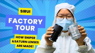 Vidéo : Visitez l’usine où sont fabriqués les objectifs Sirui (Sniper et Saturn)